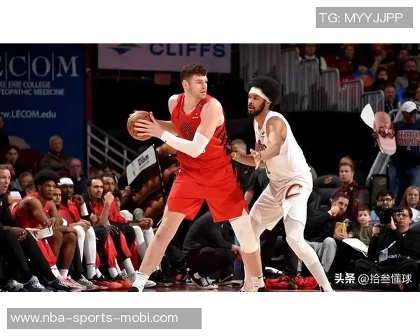 球队管理层认可杨瀚森潜力但更倾向于克林根和罗威的上场表现